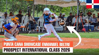 Punta Cana Showcase - Enmanuel Beltre Prospect International Class 2026