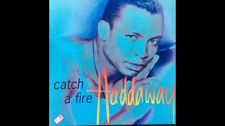 HADDAWAY - CATCH A FIRE (EUROTRACKS REMIX)