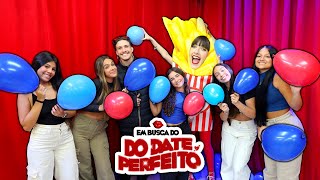 EM BUSCA DO DATE PERFEITO | EP 2