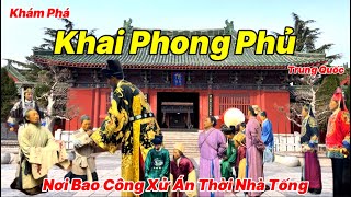 HƯỚNG DẪN DU LỊCH TÂY AN - TRỊNH CHÂU TRUNG QUỐC | Ngày 1 Tham Quan Phủ Khai Phong