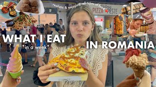 WHAT I EAT IN A WEEK! *travel edition in Romania 🇷🇴*