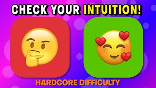 Check Your Intuition - Hard Difficulty | PICK A CARD