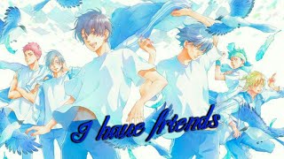 I have friends//-مترجمة-مختصر// bakoten//اغنية اجنبية حماسية//Don't miss it