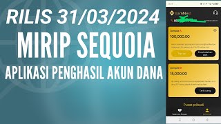 APLIKASI BARU RILIS 2024 INVESTASI MIRIP SEQUOIA