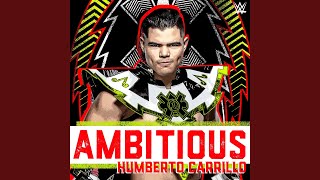 Ambitious (Humberto Carrillo)