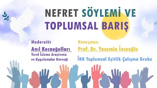 Nefret Söylemi ve Toplumsal Barış