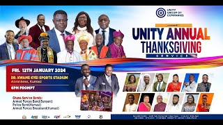 UNITY ANNUAL THANKSGIVING 16th EDITION - Dr. KWAME KYEI SPORTS COMPLEX