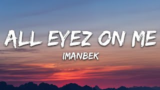 Imanbek - All Eyez On Me (Rework) [Remix. Cuteboy] Slowed+Reverb