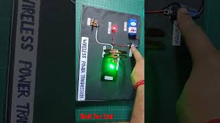 Wireless Power Transmissiom #shorts #youtubeshorts #power