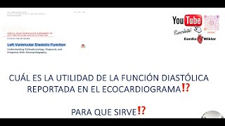 FUNCIÓN DIASTÓLICA 👨🏻‍💻🫀📌