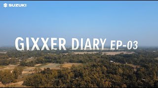 Gixxer Diary Episode -3