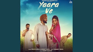 Yaara Ve (From "Yaara Ve")