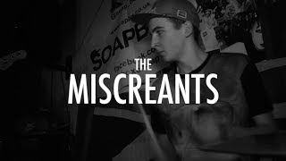 The Miscreants - "Would I Ever" | Soapbox Studio Sessions