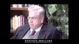 History of the Western Banking Dynasty by Eustace Mullins