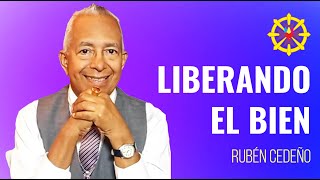 LIBERANDO EL BIEN, Metafísica | Rubén Cedeño