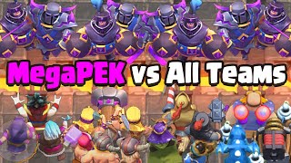 TEAM EVO PEKKA MEGA KNIGHT VS ALL TEAMS | CLASH ROYALE