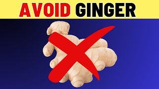 You Should AVOID GINGER If You Suffer From These Health Issues! | VisitJoy