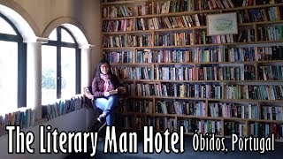 The Literary Man Hotel (Óbidos, Portugal)