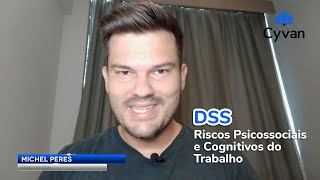 DSS - Identificação dos Riscos Psicossociais e Cognitivos do Trabalho