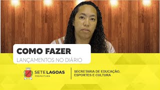 Como fazer lançamentos no Diário