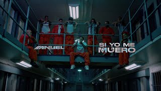 Anuel Aa & Mvsis - Si Yo Me Muero