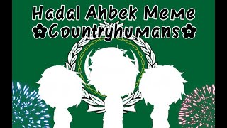 ✨Hadal Ahbek Meme ✨✿Countryhumans✿Gacah Club✷♡Special 50 Subscribers♡pls read desk👇🏻