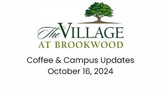 Coffee & Campus Updates -  October 16, 2024