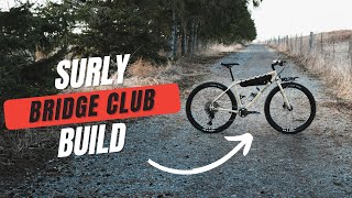 Surly Bridge Club build | Full Cycle Ottawa