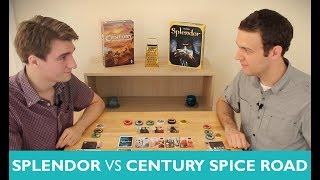 Which is Greater? Episode 3: Splendor vs Century Spice Road