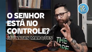 Cortes // O SANTO PODCAST - O SENHOR ESTÁ NO CONTROLE?