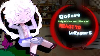 Before Onigashima War Strawhat React to Luffy Gear 5 | React to Luffy | One Piece react to Luffy |