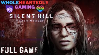 Silent Hill the Short Message (Full Game) [Things Get REAL]