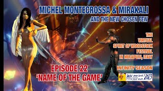 EPISODE 22 ‘NAME OF THE GAME’ OF THE VIRTUAL SPIRIT OF WOODSTOCK FESTIVAL IN MIRAPURI, ITALY