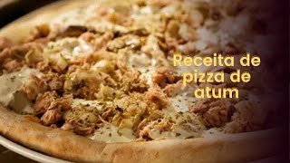 Receita de pizza de atum