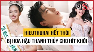 HIEUTHUHAI chính thức hết thời, bị Hoa hậu Thanh Thủy cho "hít khói" | TIN GIẢI TRÍ