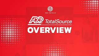 ADP TotalSource PEO Overview