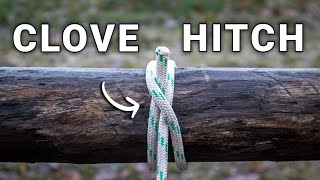 How to Tie a Clove Hitch (Quick Guide)