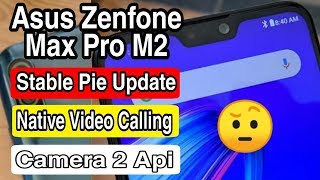 Asus Max Pro M2 Android 9.0 Pie Stable Update | Asus Zenfone Max Pro M2 Latest Update |