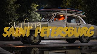 After work surfing | Saint Petersburg, Russia 2024