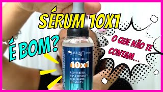 Sérum 10 x 1 Max Love é bom?