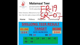 Shillong teer target 06/08/2024 || FR 19 & SR 07 || #malamaalteer