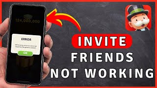 How to Fix Monopoly GO INVITE Friends Not Working - Monopoly GO Tutorial