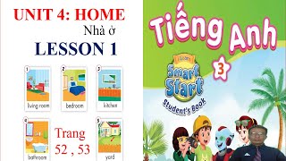 Tiếng Anh 3,  smart start, Unit 4 HOME, Lesson 1, studentbook | Learn English with me