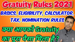 Gratuity Scheme...Basics, Rules, Eligibility, Calculation, Precautions, Nomination, Income Tax