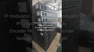 Ip Modulator ip gateway IPTV System encoder Modulator ip to analog Modulator testing and packing