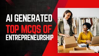 Entrepreneurship | MCQS of Entrepreneurship #entrepreneurship #entrepreneur #mcqs