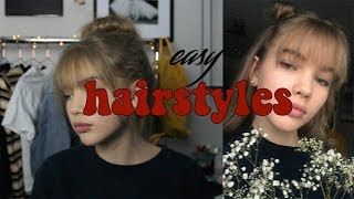 easy hairstyles (extra cute with bangs)