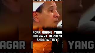 Berkah sholawat#habibnovel#ytshorts #ytviral #yt