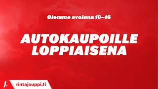 Autokaupoille Loppiaisena | J. Rinta-Jouppi Oy