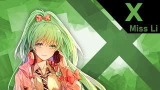 「Nightcore」- X (Miss Li)